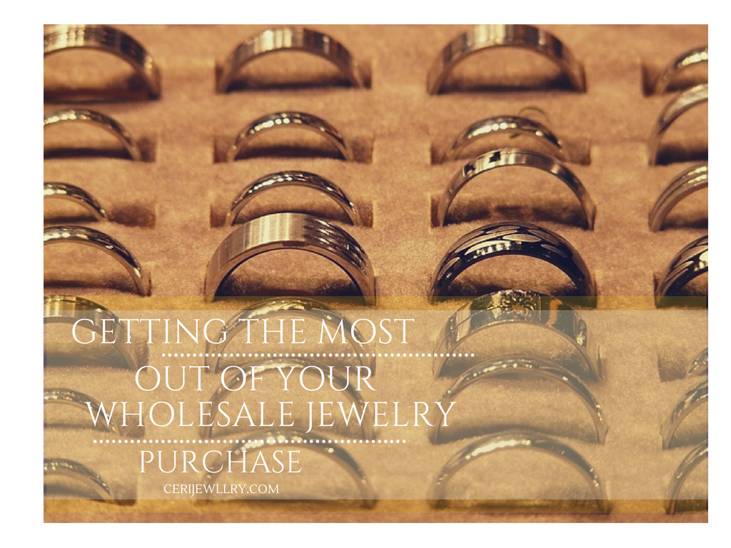 Getting the Most Out of Your Wholesale Jewelry Purchase
